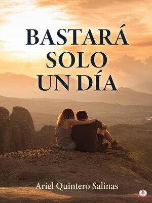 cover image of Bastará solo un día